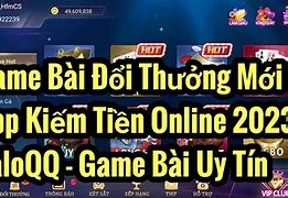 Bài Đổi Thưởng Uy Tín Mới Nhất 2023 - Kiếm Tiền Online Apk