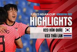 Kết Quả U23 Hàn Quốc U23 Thái Lan