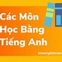 Môn Hóa Học Bằng Tiếng Anh