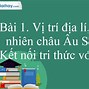 Tại Sao Gọi Châu Âu Là Lục Địa Già