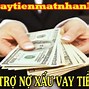 Vay Tiền Có Hỗ Trợ Nợ Xấu